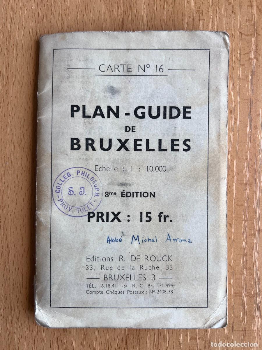 Tourismusbrosch&uuml;ren: PLAN-GUIDE DE BRUXELLES - CARTE N&ordm; 16 - 8&ordf; EDITION - EDITIONS R. DE ROUCK