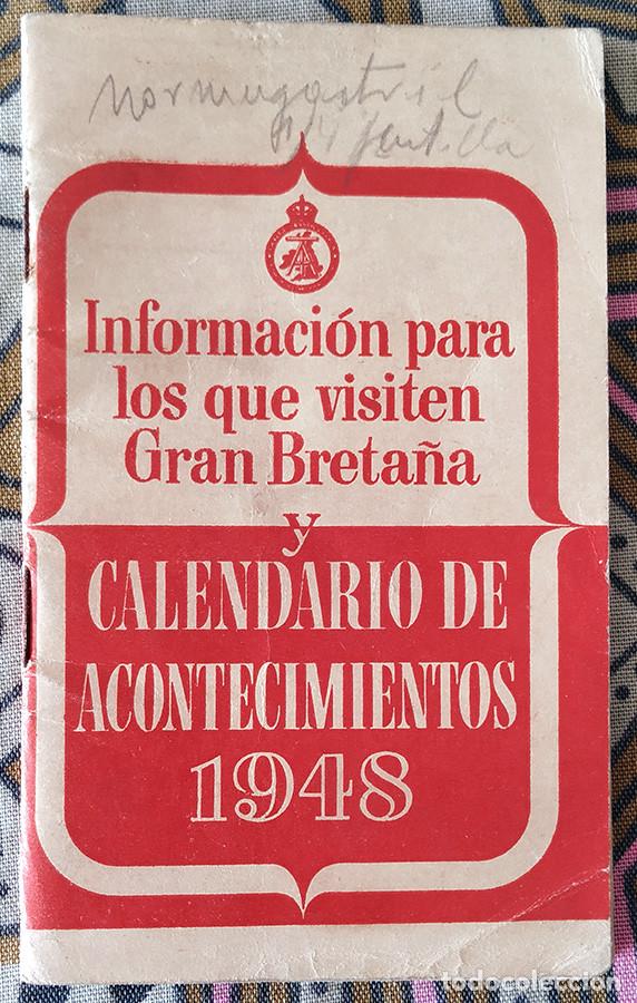Travel Brochures: Informaci&oacute;n para los que visiten Gran Breta&ntilde;a. 1.948