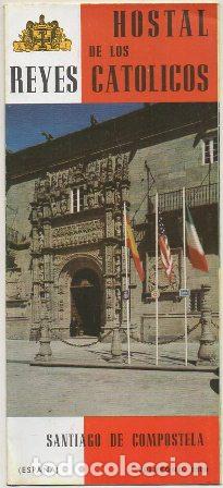 Travel Brochures: FOLLETO TURISTICO. HOSTAL REYES CATOLICOS. SANTIAGO DE COMPOSTELA A-FOTUR-1220
