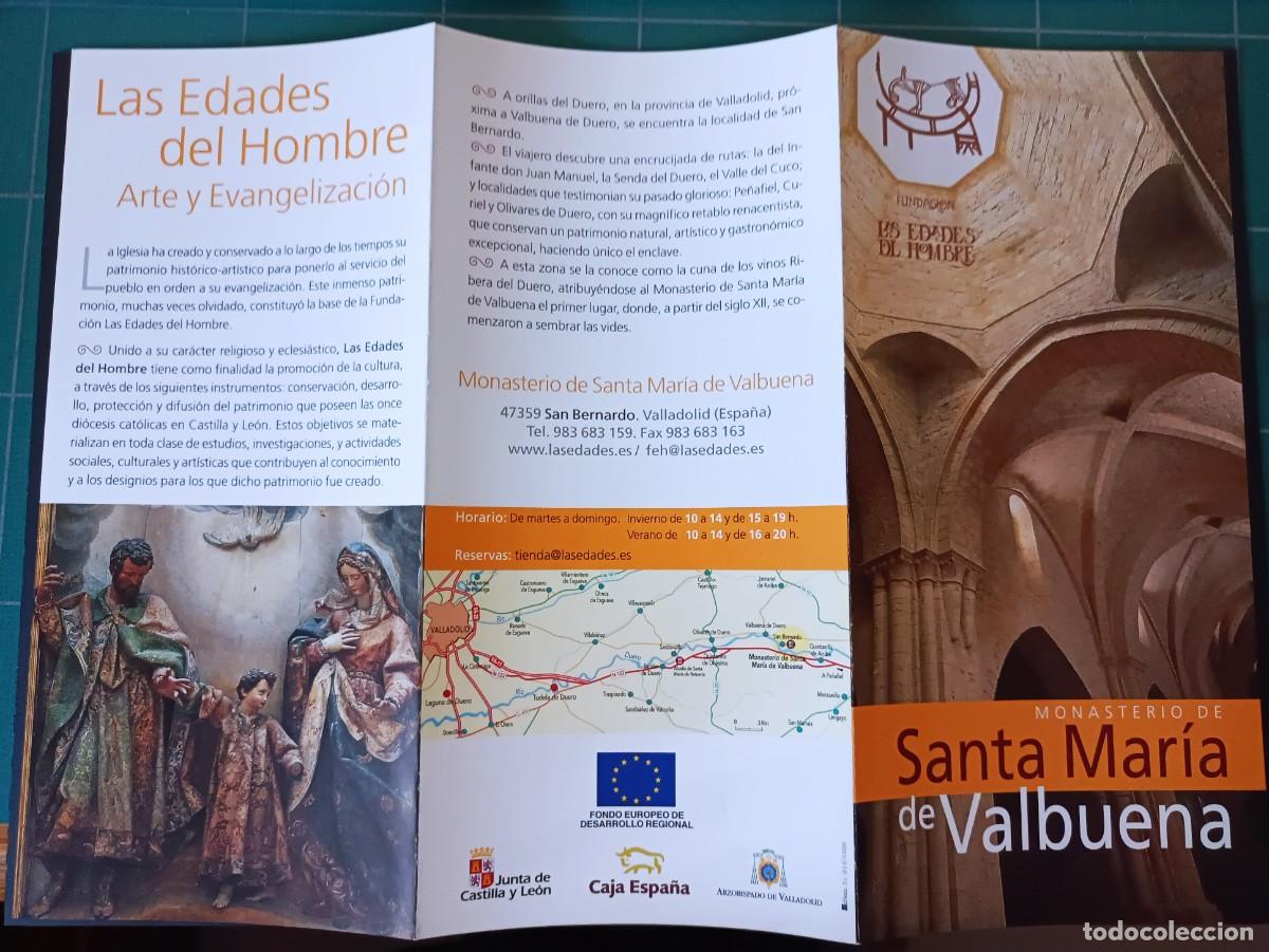 Tourismusbrosch&uuml;ren: Folleto Monasterio Santa Mar&iacute;a de Valbuena. Sede Fundaci&oacute;n Las edades del Hombre.