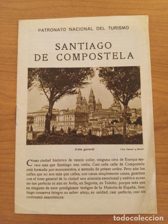 Foglietti di turismo: FOLLETO TURISTICO. SANTIAGO DE COMPOSTELA. PATRONATO NACIONAL DE TURISMO