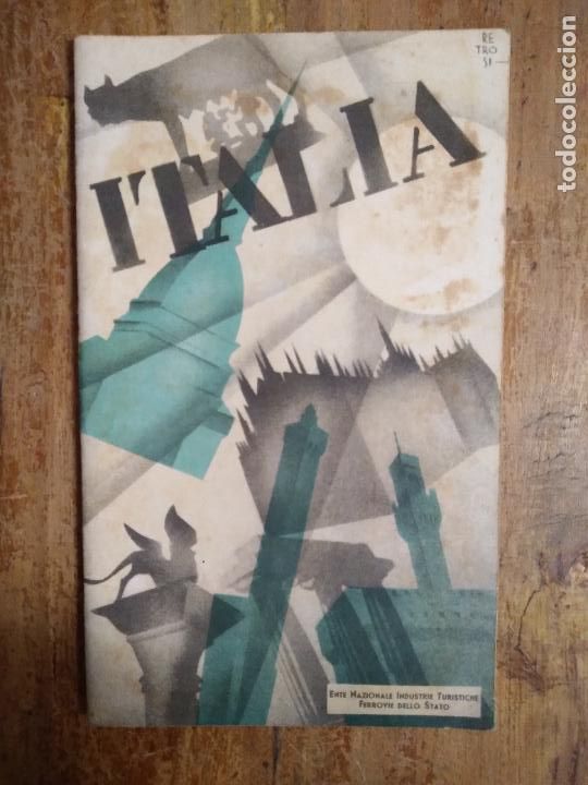 Folhetos de turismo: Italie Italia Novissima Roma Guia Turistica Epoca Musolini