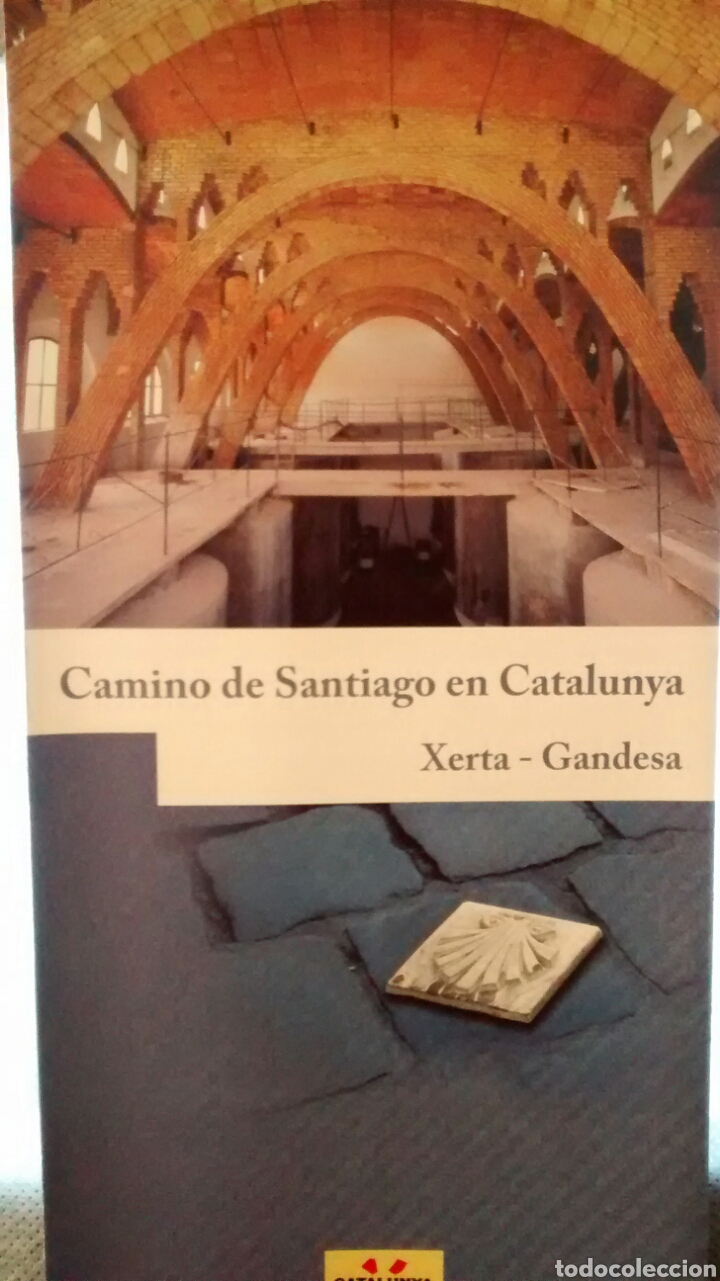 Travel Brochures: CAMINO DE SANTIAGO EN CATALUNYA. XERTA-GANDESA (A3)
