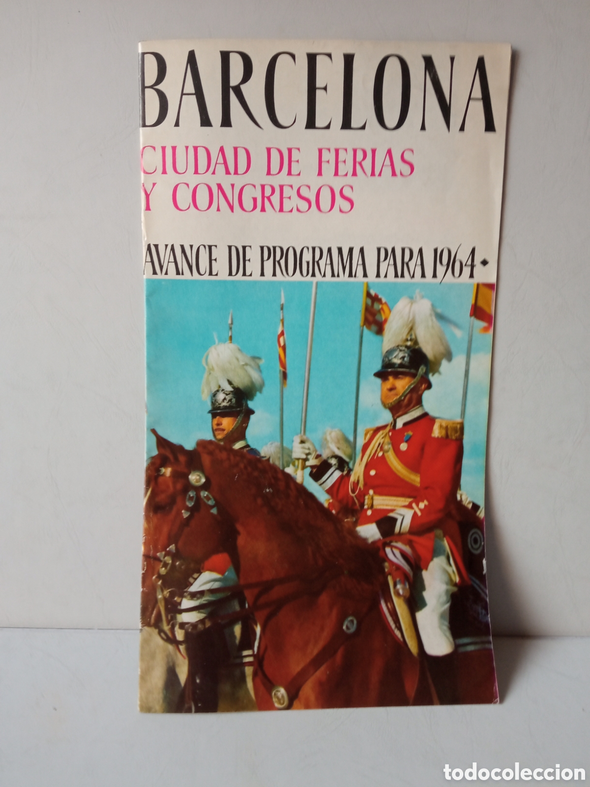 Travel Brochures: Cuadernillo grapado Barcelona ciudad de ferias y congresos avance de programa para 1964
