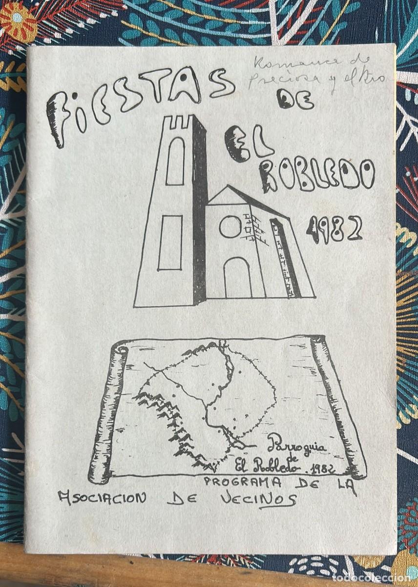 Travel Brochures: PROGRAMA DE FIESTAS EL ROBLEDO CIUDAD REAL 1982