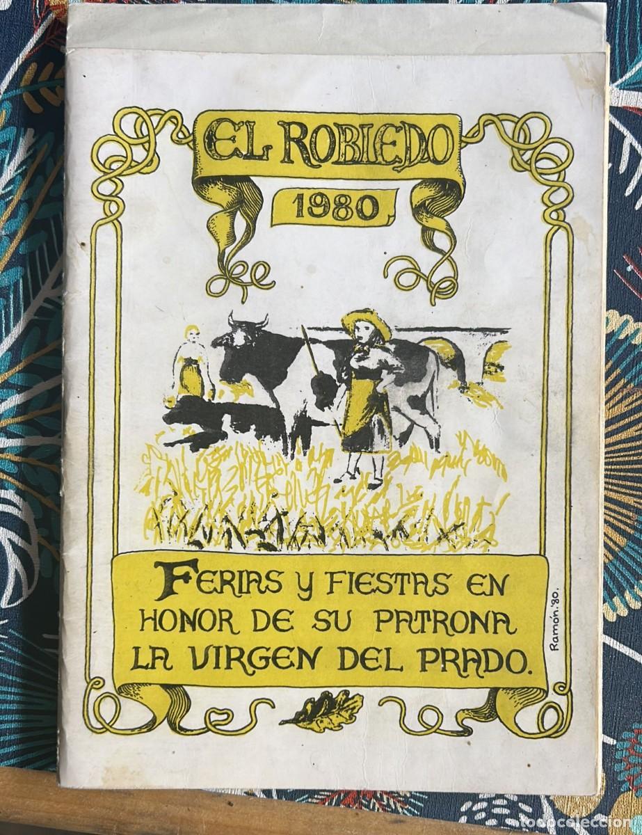 Brochures de tourisme: PROGRAMA DE FIESTAS EL ROBLEDO CIUDAD REAL 1980