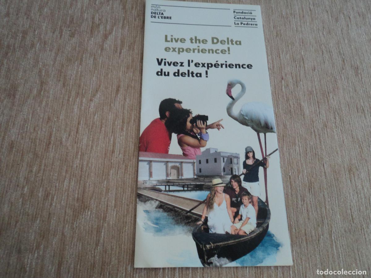 Folletos de turismo: triptic mon natura delta de l&acute;ebre, vive la experiencia del ebro, en frances e ingles