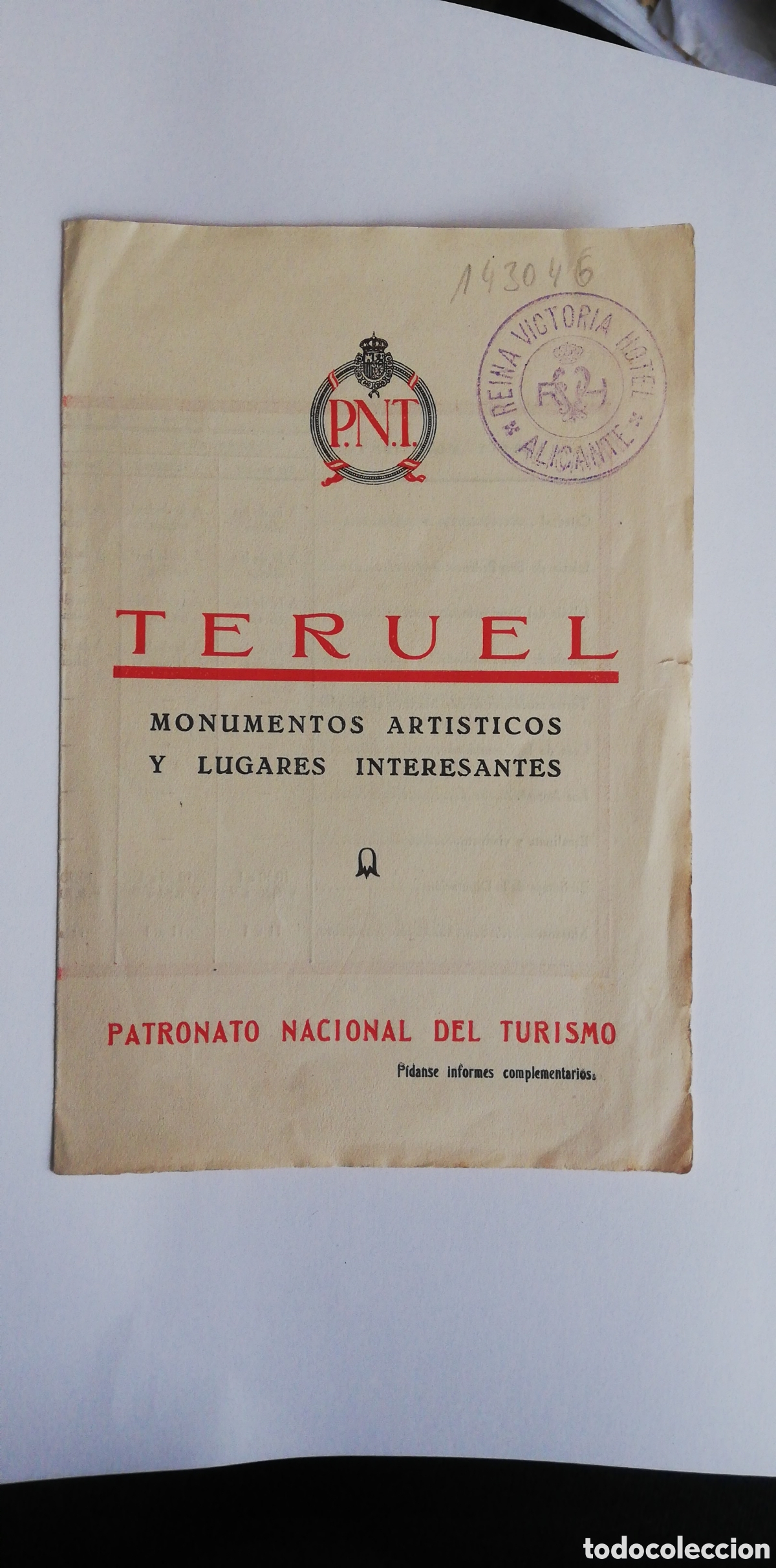 Folletos de turismo: ANTIGUO FOLLETO / OLD LEAFLET: TERUEL PATRONATO NACIONAL DEL TURISMO. Monumentos art&iacute;sticos 1930