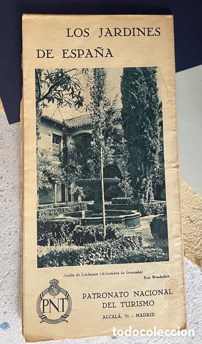 Travel Brochures: Los jardines de Espa&ntilde;a, Patronato Naciona del Turismo., Madrid, 1940