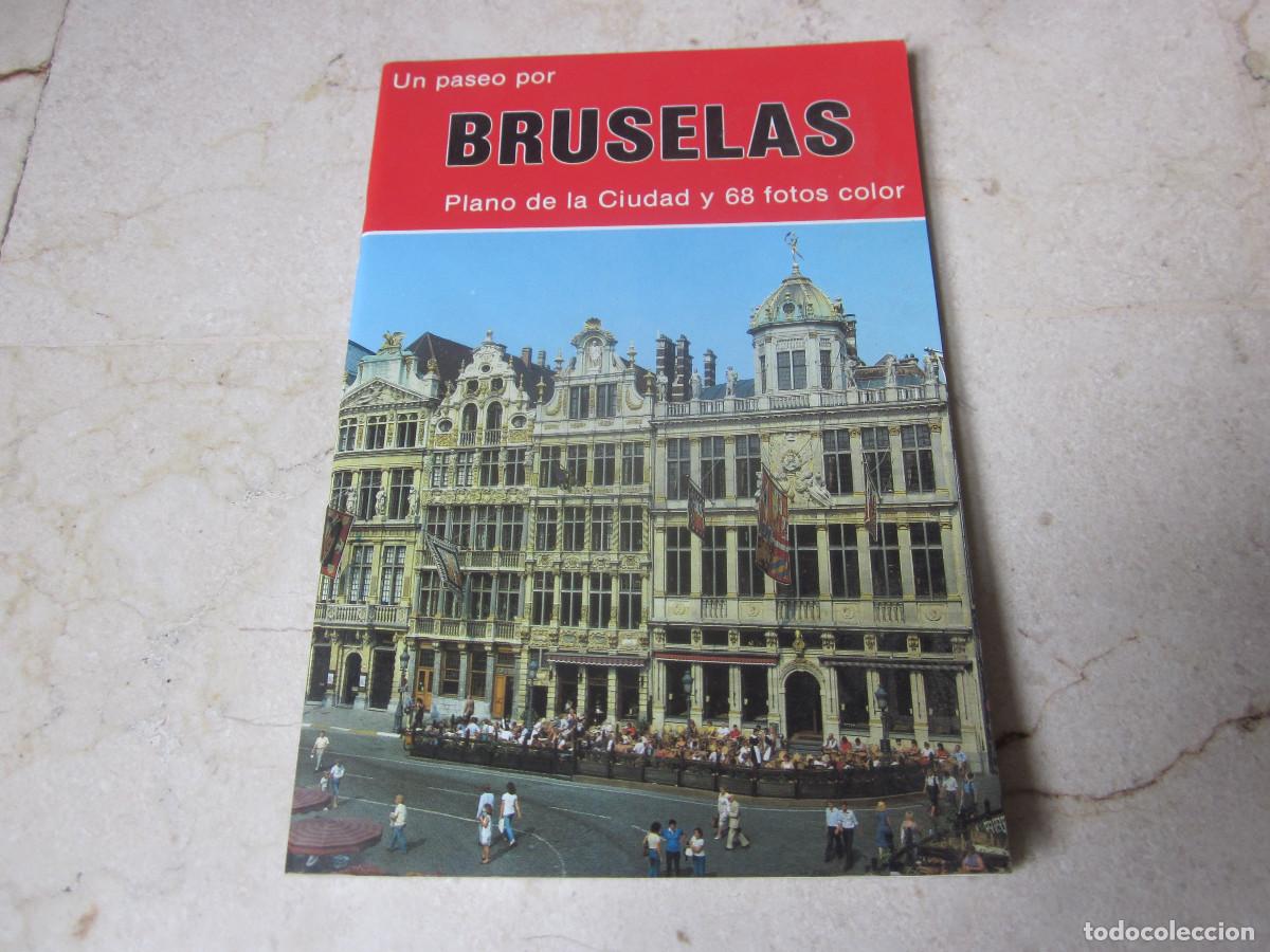 Folletos de turismo: BRUSELAS - PLANO DE LA CIUDAD Y 68 FOTOS COLOR - 1988