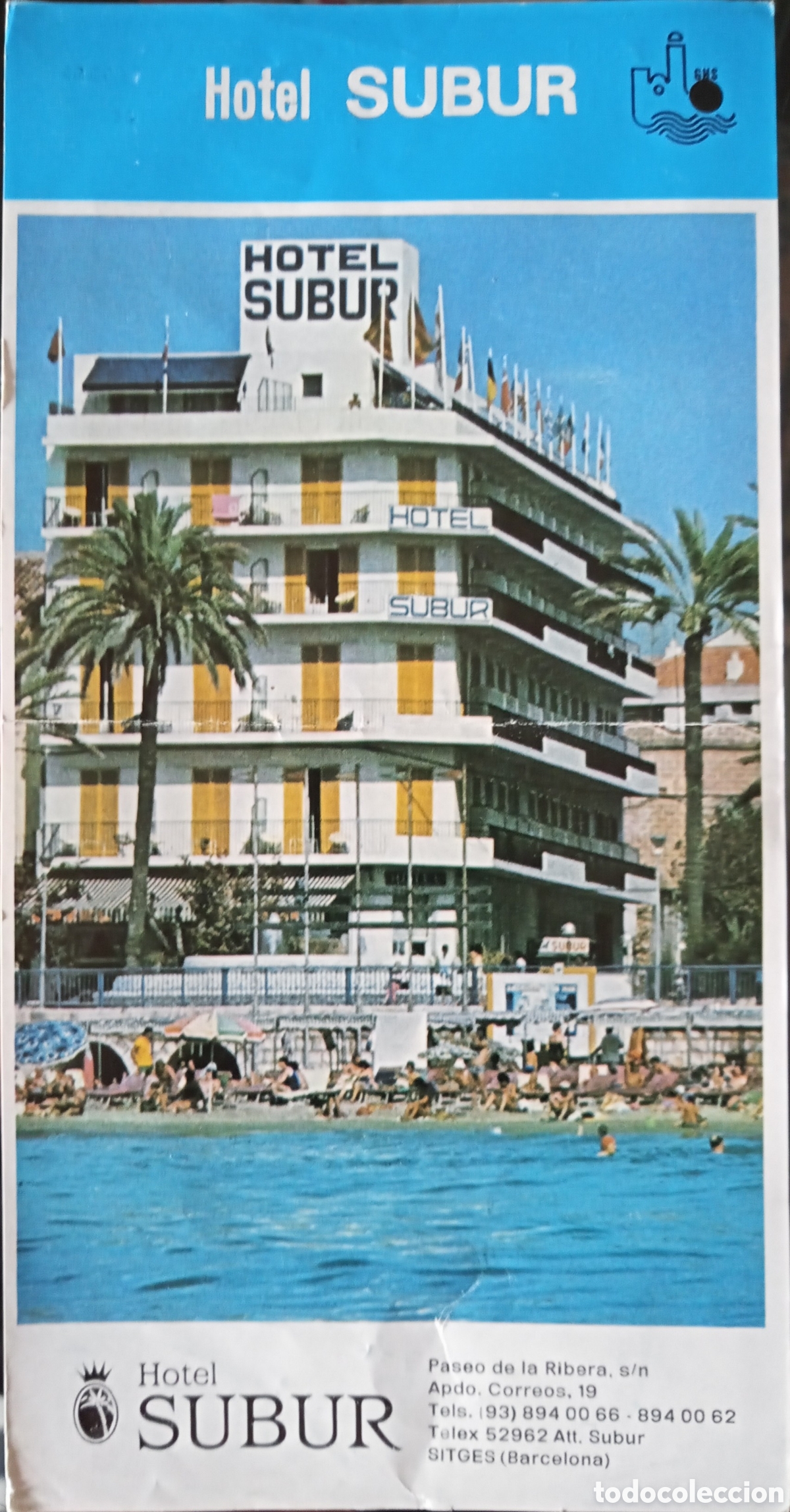 Folhetos de turismo: FOLLETO HOTEL SUBUR. SITGES
