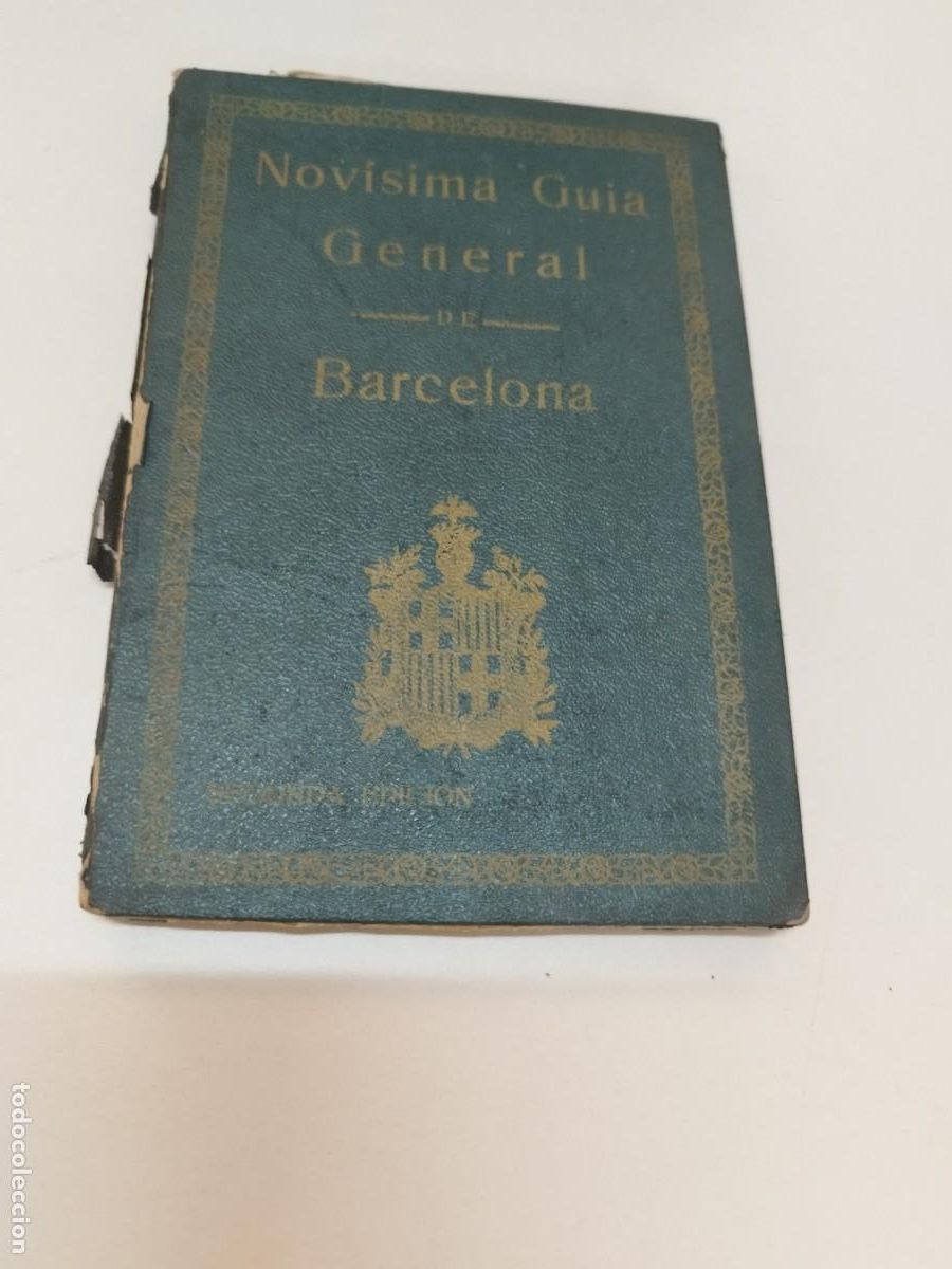 Folhetos de turismo: NOV&Iacute;SIMA GU&Iacute;A GENERAL DE BARCELONA.