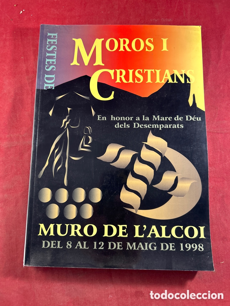 Folhetos de turismo: FESTES DE MOROS I CRISTIANS MURO DE ALCOI 1998
