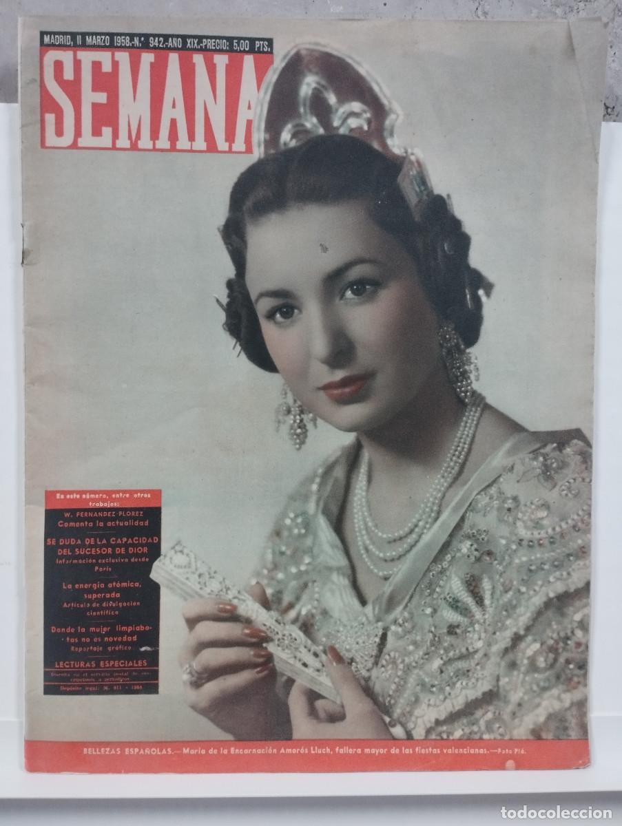Travel Brochures: Revista Semana A&Ntilde;O 1958 N&deg; 942 Mar&iacute;a de la Encarnaci&oacute;n Amor&oacute;s Lluch Fallera Mayor VALENCIA