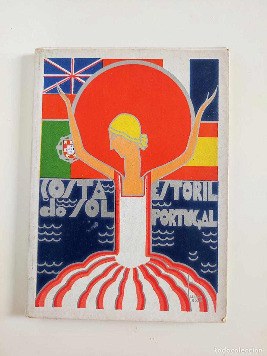 Brochures de tourisme: Antigua guia album Estoril Costa do sol Portugal, buen estado, 104 paginas a&ntilde;os 20