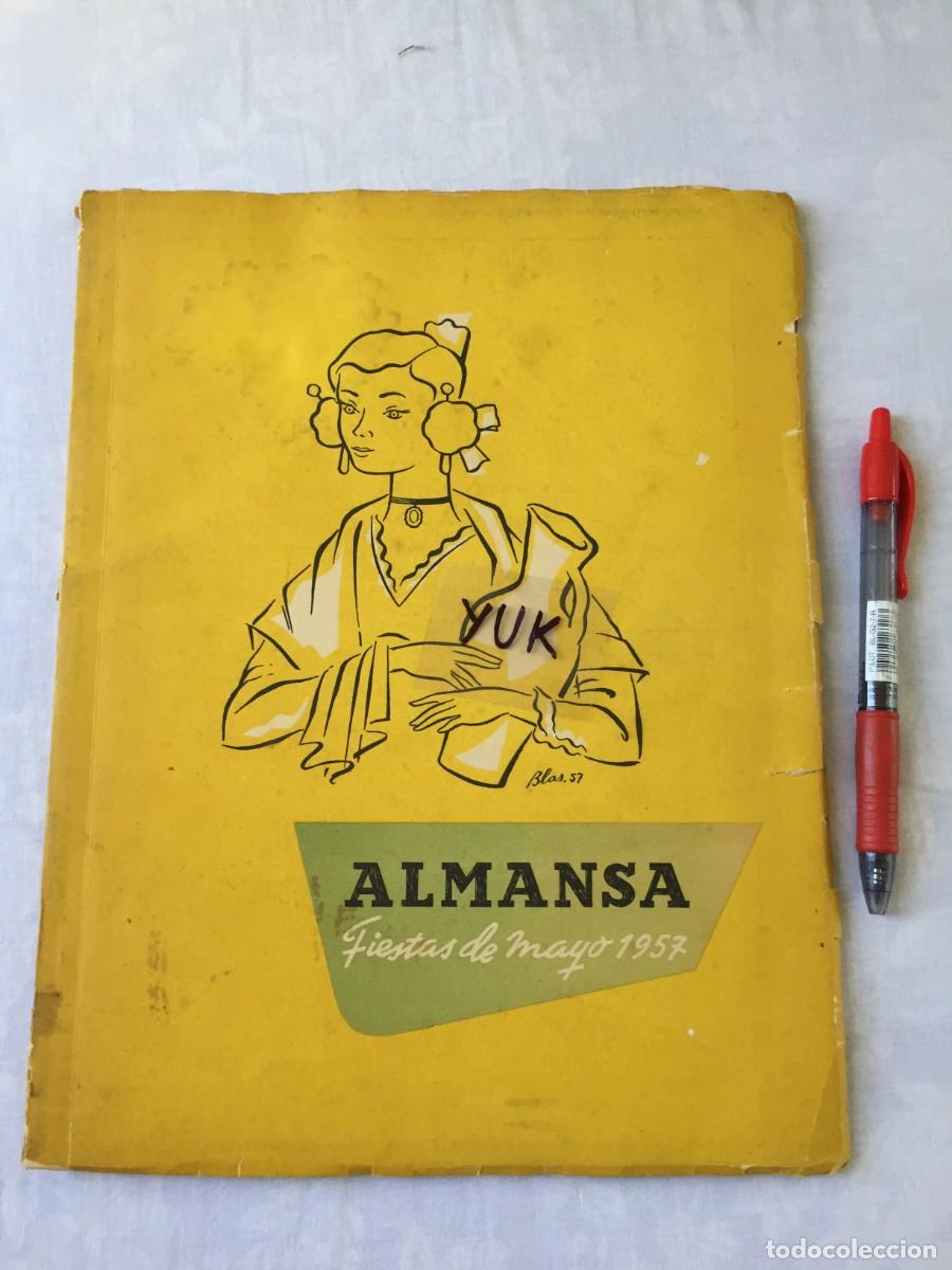 Folhetos de turismo: ALBACETE, ALMANSA. PROGRAMA DE FIESTAS 1956, VIRGEN DE BEL&Eacute;N. 74 P&Aacute;GS CON MUCHA PUBLICIDAD DE EPOCA