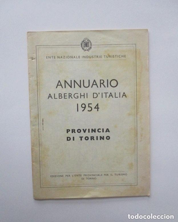 Folhetos de turismo: ANNUARIO ALBERGHI D'ITALIA - PROVINCIA TORINO 1954