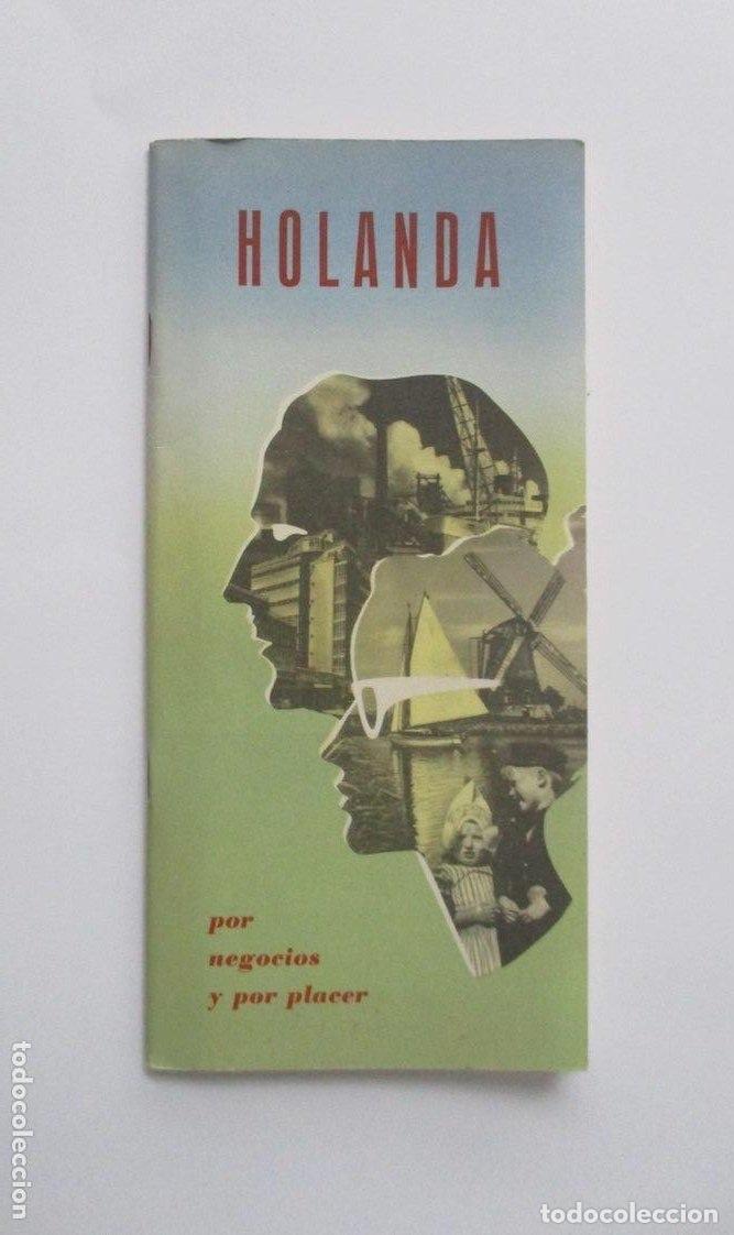 Travel Brochures: HOLANDA, POR NEGOCIOS Y POR PLACER