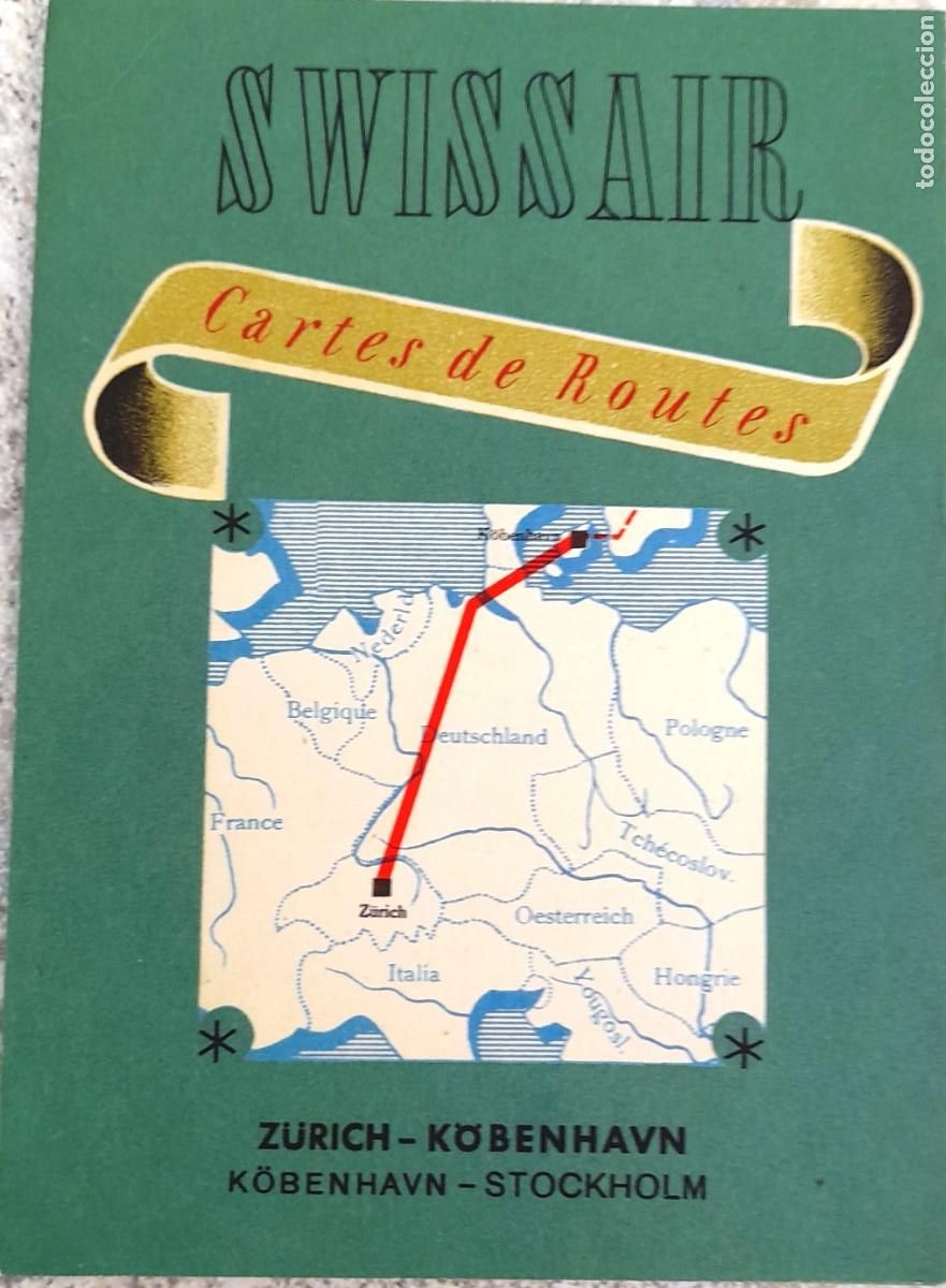 Travel Brochures: 1949 circa PRECIOSO FOLLETO SUIZA SUECIA SWISSAIR ROUTES MAPAS DE RUTA ZURICH K&Ouml;BENHAVN STOCKHOLM