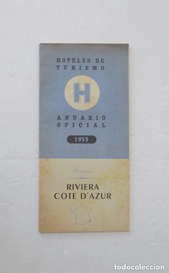Travel Brochures: RIVIERA COTE D'AZUR, HOTELES DE TURISMO - ANUARIO OFICIAL 1953