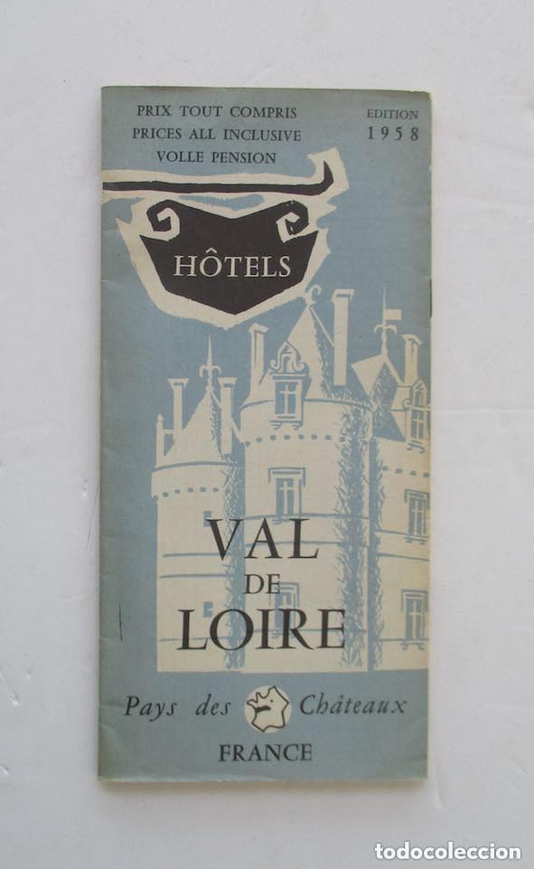 Folhetos de turismo: VAL DE LOIRE - HOTELS 1958