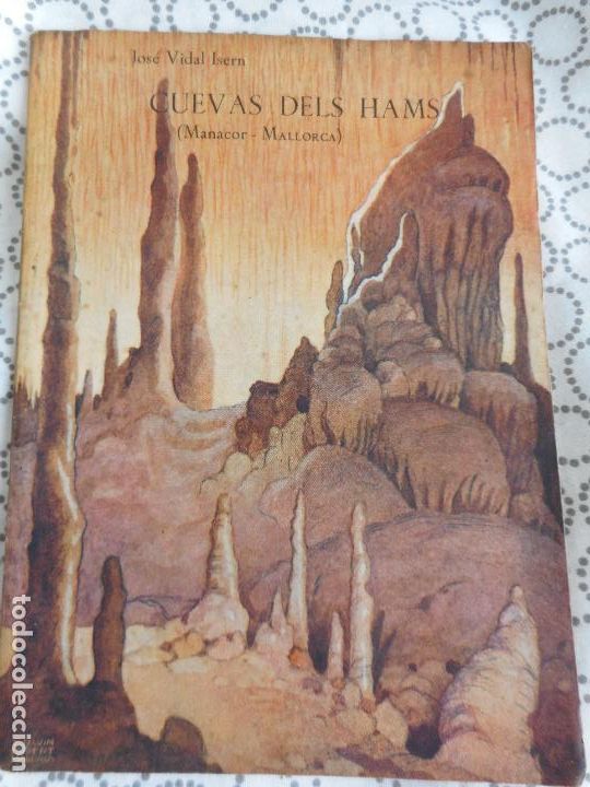 Travel Brochures: JOSE VIDAL ISERN. CUEVAS DELS HAMS. MANACOR MALLORCA 1956