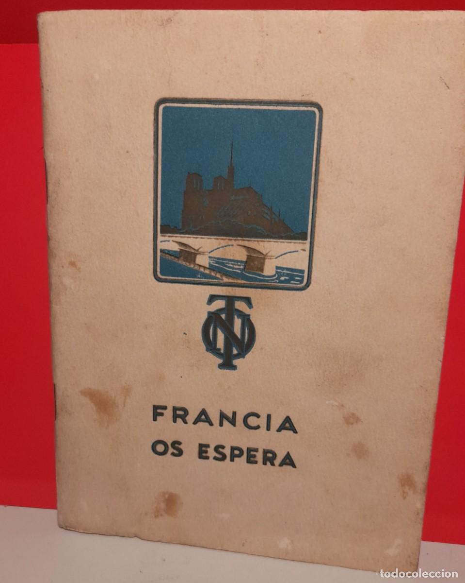 Brochures de tourisme: LIBRETO TURISTICO FRANCIA OS ESPERA