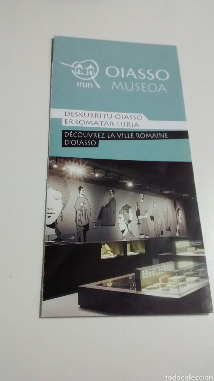 Travel Brochures: OIASSO MUSEOA. IRUN. DECOUVREZ LA VILLE ROMAINE D&acute; OIASSO (A1)