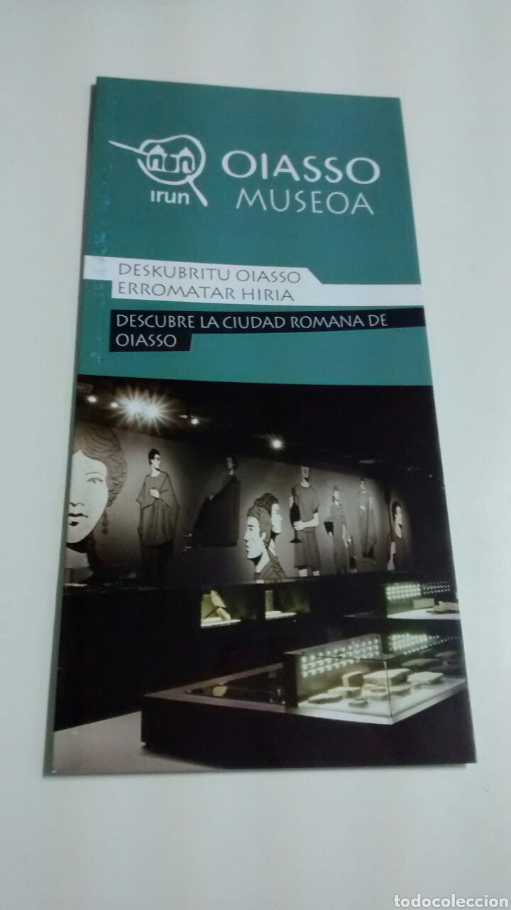 Travel Brochures: OIASSO MUSEOA. IRUN. DESCUBRE LA CIUDAD ROMANA DE OIASSO (A3)