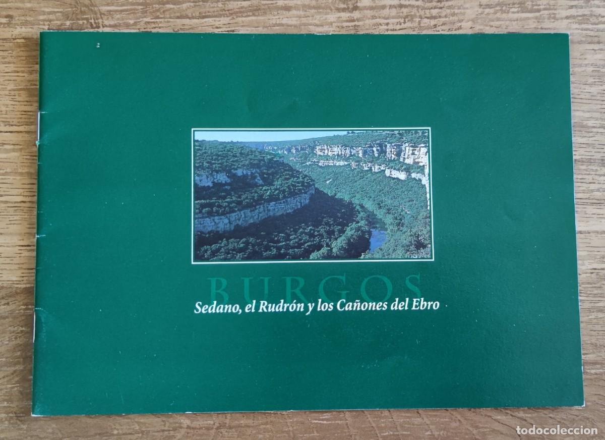 Travel Brochures: Folleto tur&iacute;stico - Burgos. Sedano, el Rudr&oacute;n y los Ca&ntilde;ones del Ebro (rutas y mapas)