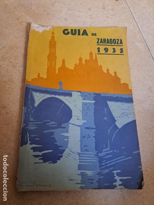 Tourismusbrosch&uuml;ren: Guia de Zaragoza 1935