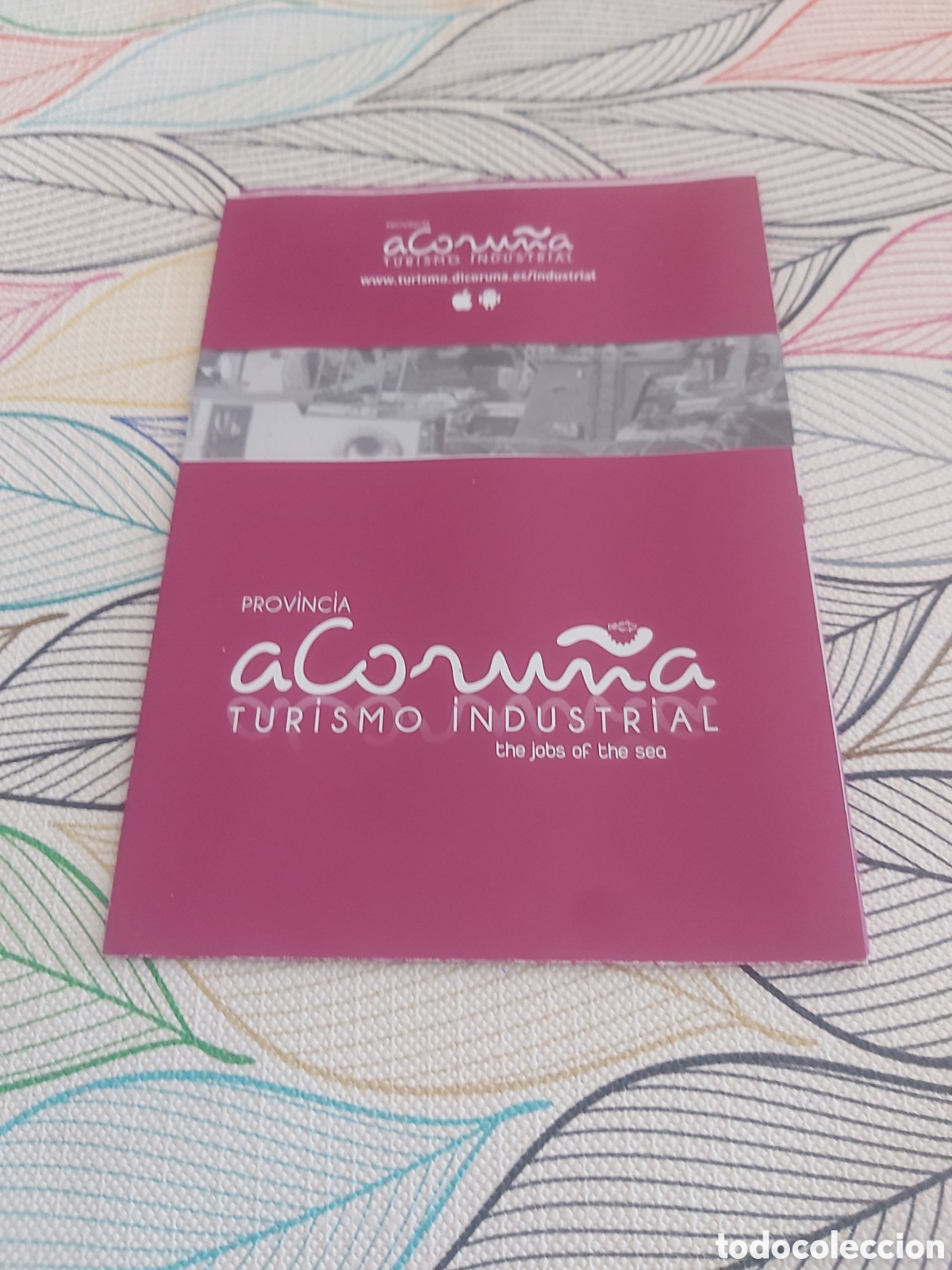 Brochures de tourisme: A Coru&ntilde;a turismo industrial cat&aacute;logo antig&uuml;edades coleccionismo O almac&eacute;n do Colisevm Ver mis lotes