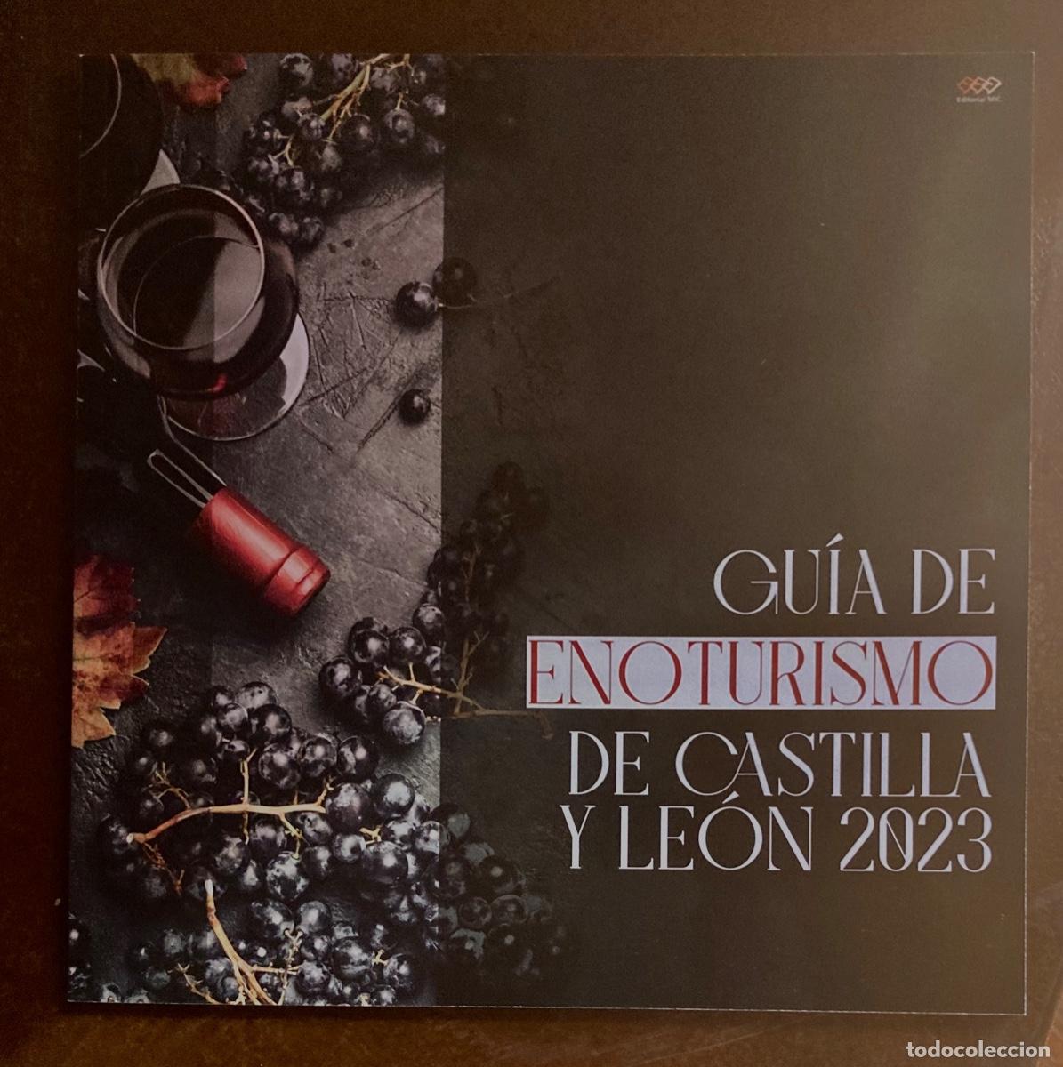 Brochures de tourisme: Gu&iacute;a de enoturismo de Castilla Le&oacute;n