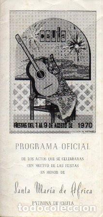 Tourismusbrosch&uuml;ren: CEUTA, FIESTAS DEL 1 AL 9 DE AGOSTO DE 1970 PROGRAMA OFICIAL - A-CEyME-139
