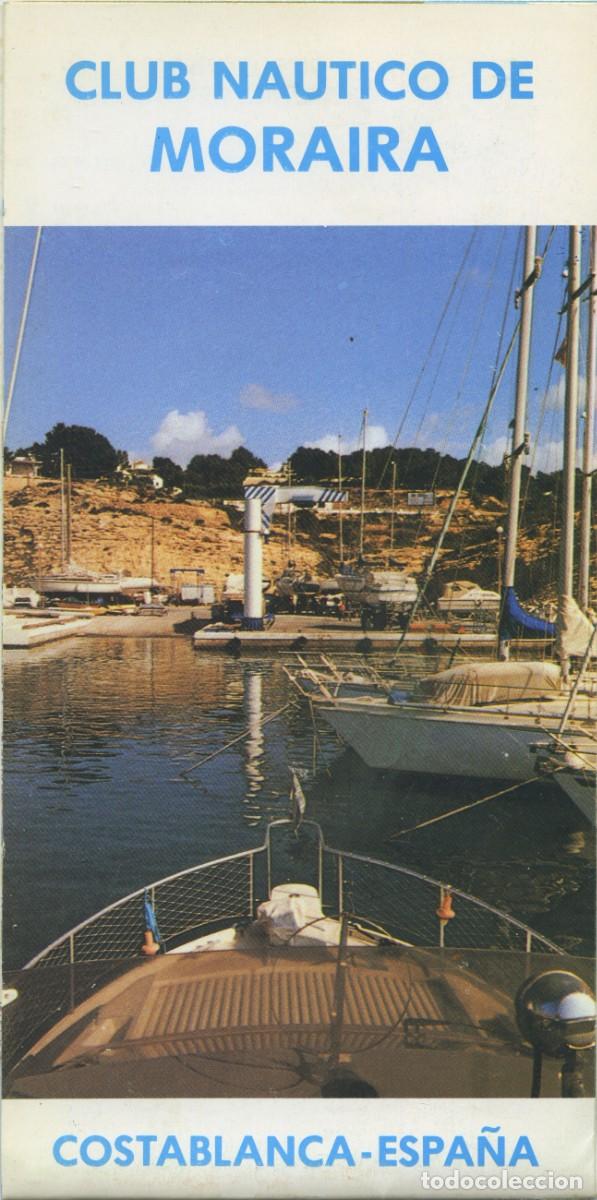 Tourismusbrosch&uuml;ren: FOLLETO CLUB N&Aacute;UTICO DE MORAIRA. Costablanca-Espa&ntilde;a.