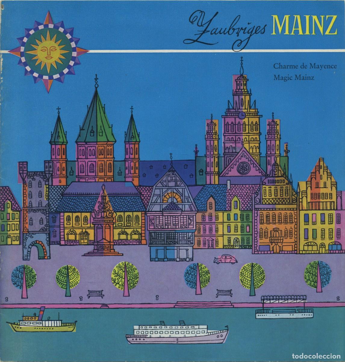 Tourismusbrosch&uuml;ren: ZAUBRIGES, MAINZ, Charme de Mayence. Magic Mainz. Pp. 10. Folleto en alem&aacute;n