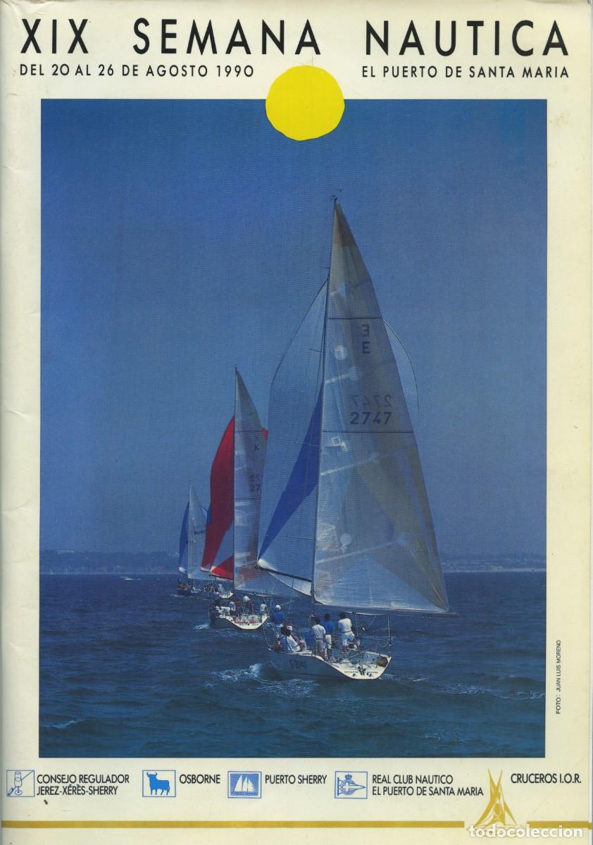 Tourismusbrosch&uuml;ren: XIX SEMANA N&Aacute;UTICA. Del 20 al 26 de agosto de 1990. El Puerto de Santa Mar&iacute;a.