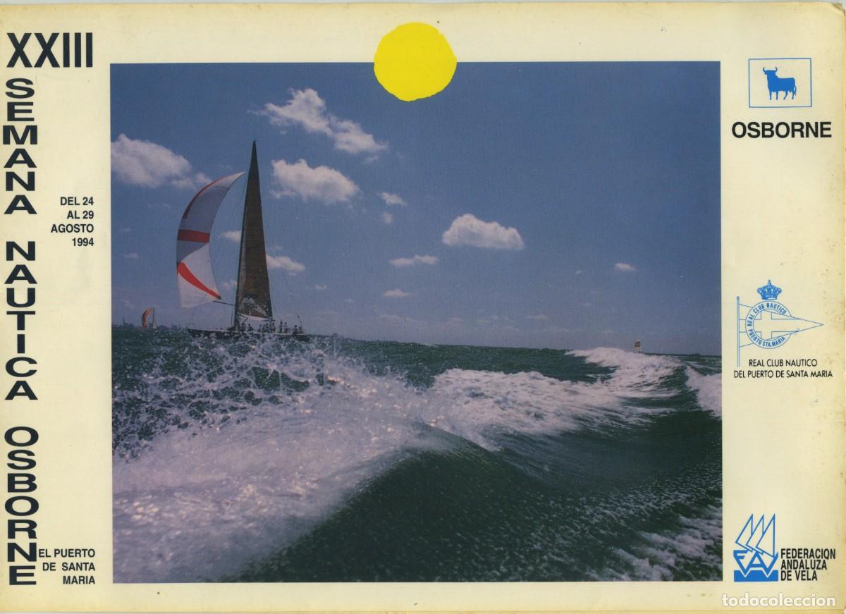 Tourismusbrosch&uuml;ren: XXIII SEMANA N&Aacute;UTICA OSBORNE. Del 24 al 29 de agosto 1994. El Puerto de Santa Mar&iacute;a