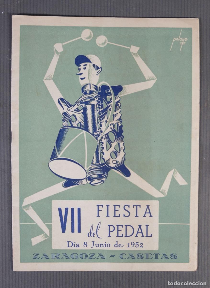 Folhetos de turismo: Folleto VII Fiesta del pedal d&iacute;a 8 Junio de 1952 Zaragoza-Caseras