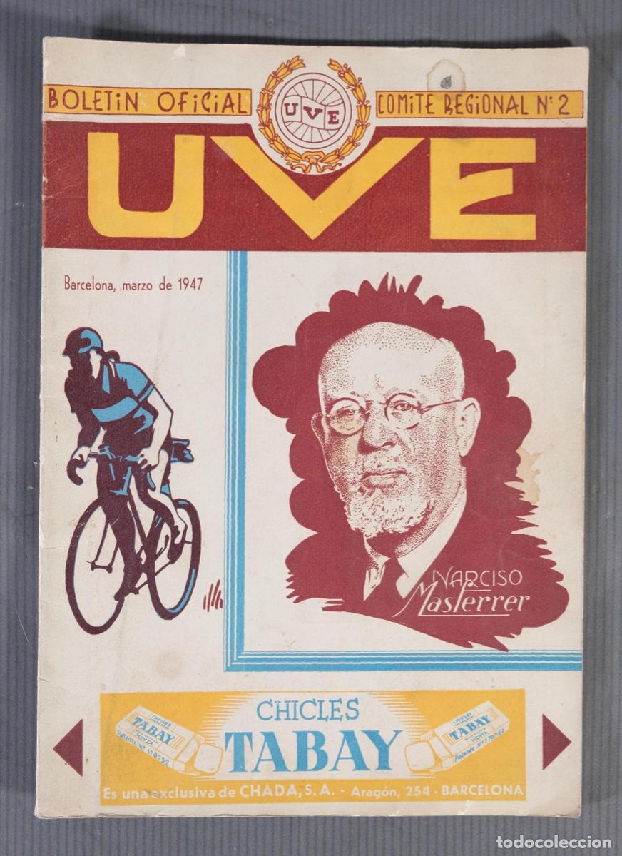 Folhetos de turismo: Folleto UVE Boletin oficial Comite Regional 2 Barcelona, marzo de 1947