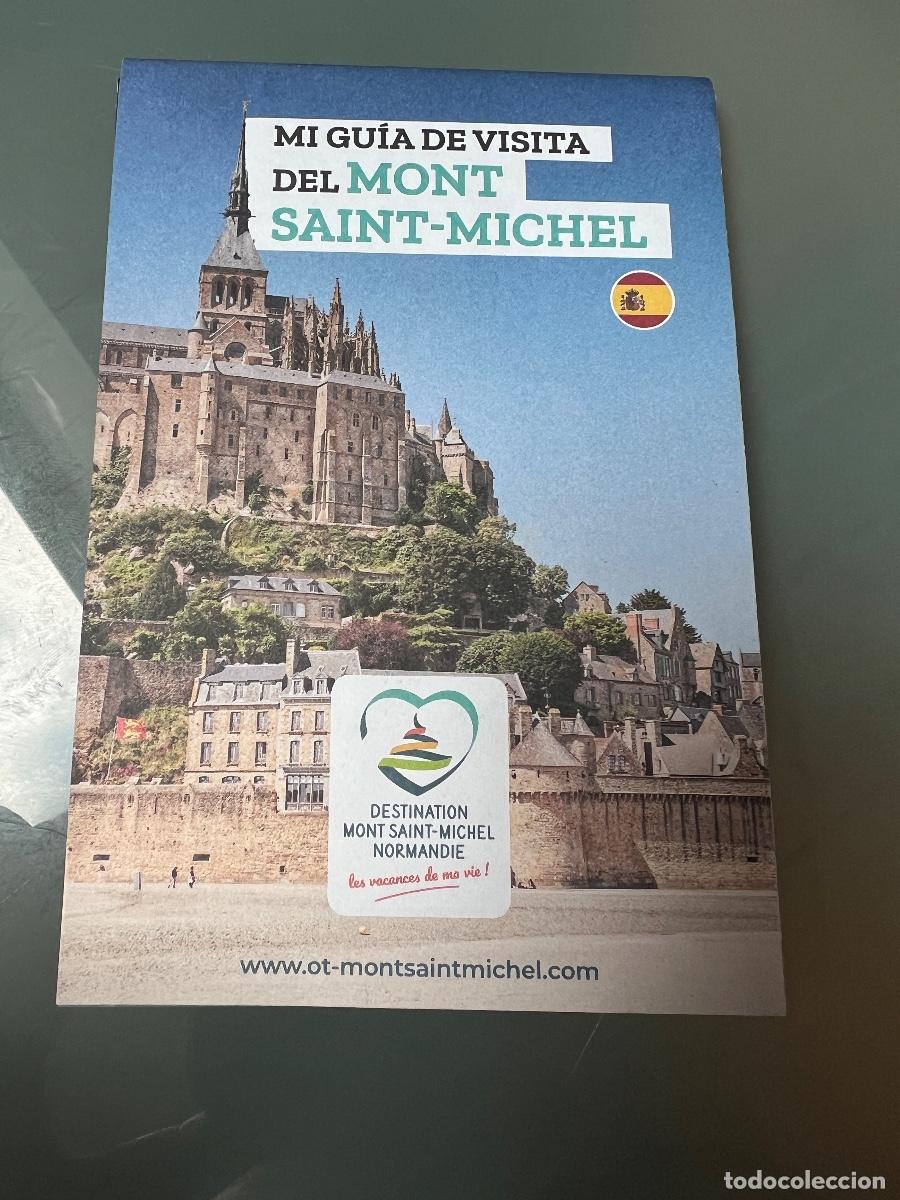 Tourismusbrosch&uuml;ren: MONT SAINT-MICHEL. Turismo Francia. Normandia. Folletos turismo en castellano y franc&eacute;s.