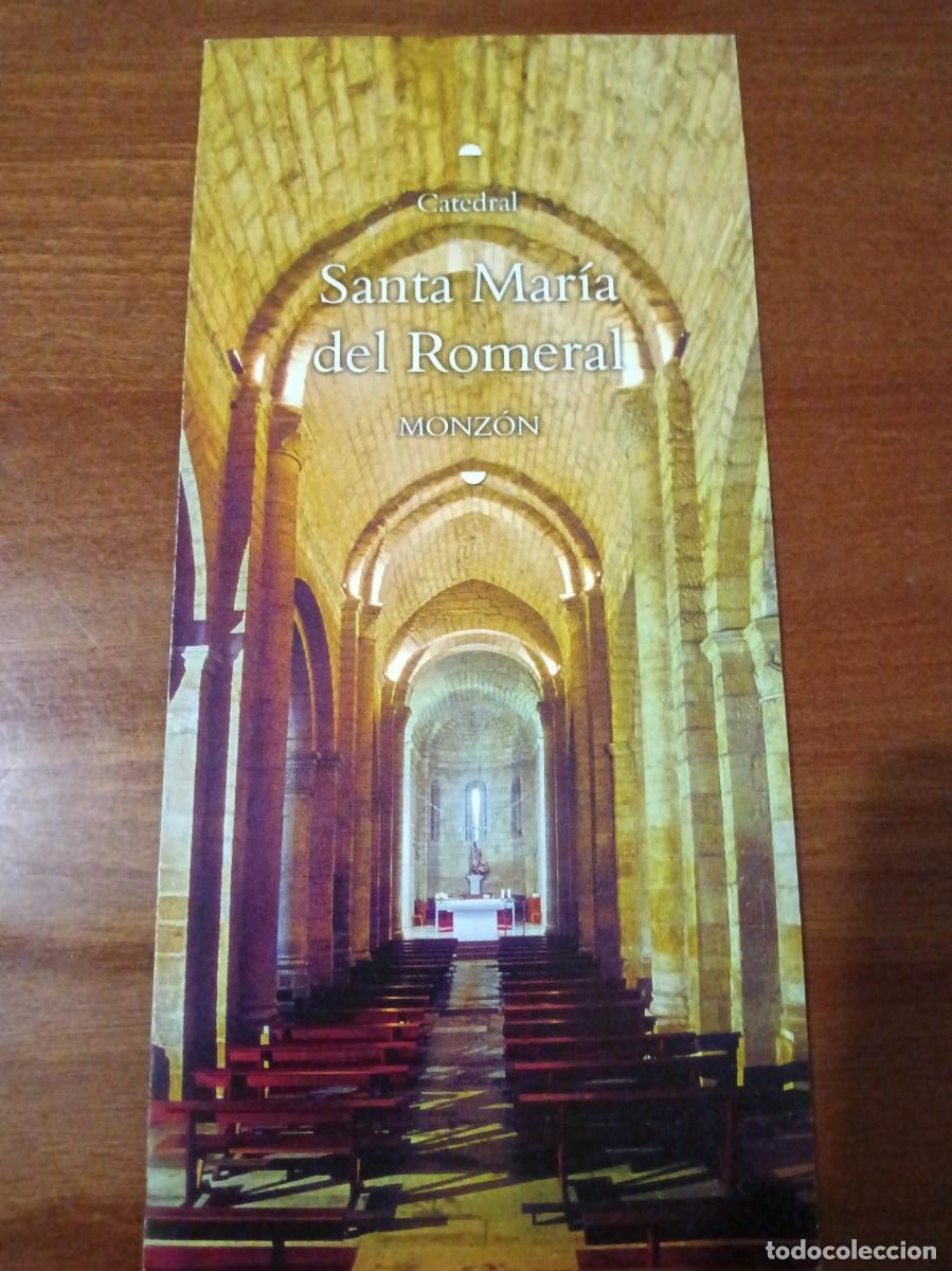 Tourismusbrosch&uuml;ren: Santa Mar&iacute;a del Romeral. Monz&oacute;n. Huesca. Arag&oacute;n.