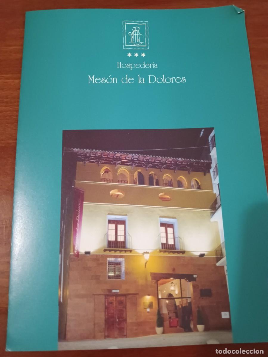 Tourismusbrosch&uuml;ren: Hospeder&iacute;a Mes&oacute;n de la Dolores. Calatayud. Zaragoza. Arag&oacute;n