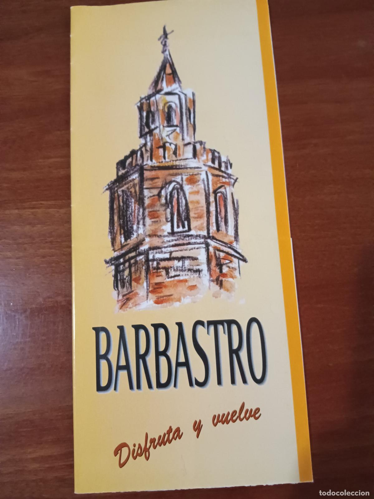 Tourismusbrosch&uuml;ren: Barbastro. Disfruta y vuelve