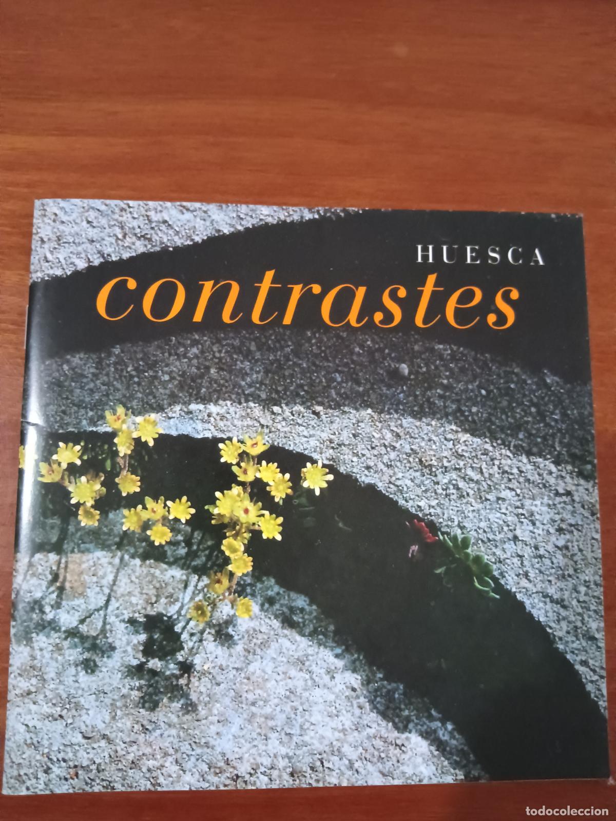 Brochures de tourisme: Huesca. Contrastes
