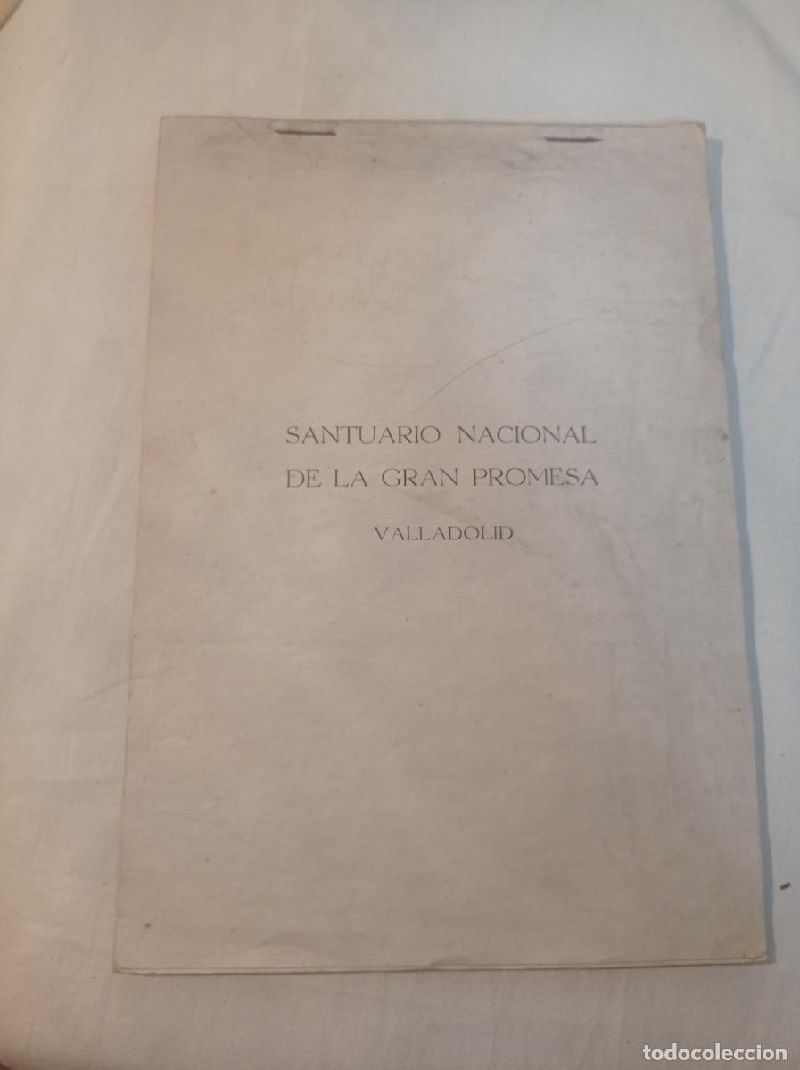 Brochures de tourisme: Folleto libreto santuario Nacional de la gran promesa Valladolid