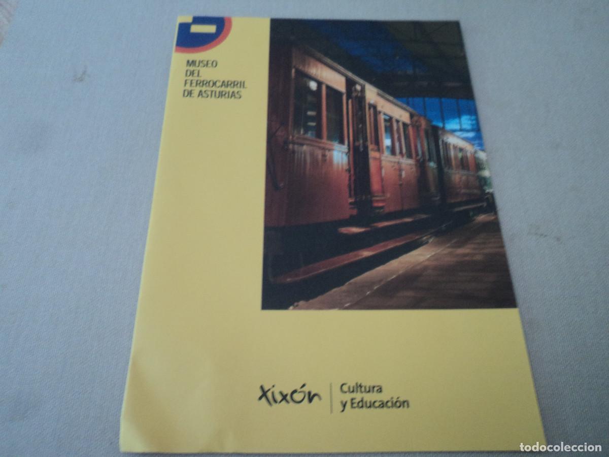 Tourismusbrosch&uuml;ren: folleto desplegable de museu del ferrocarril d&acute;asturies, en castellano, plegado 21 x 15 cm