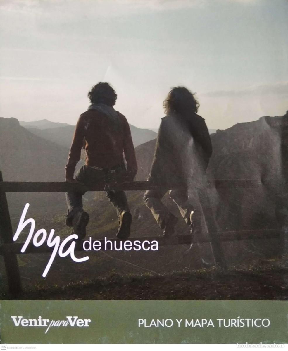 Tourismusbrosch&uuml;ren: Hoya de Huesca, Venir para ver. Plano y Mapa tur&iacute;stico.