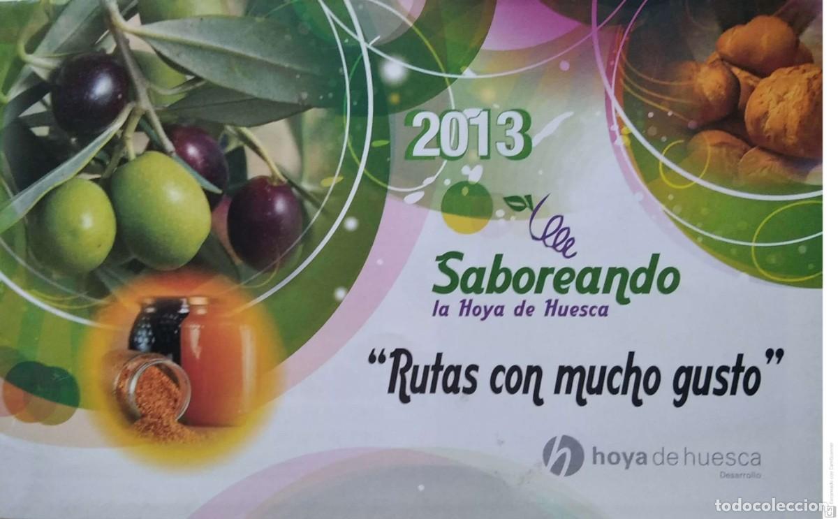 Tourismusbrosch&uuml;ren: Saboreando la Hoya de Huesca. Rutas con mucho gusto. 2013.