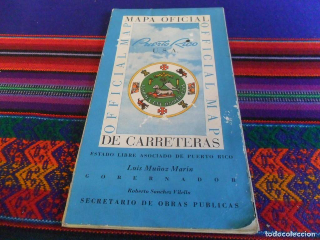 Tourismusbrosch&uuml;ren: MAPA OFICIAL DE CARRETERAS DE PUERTO RICO. A&Ntilde;OS 70. RARO.